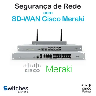 Segurança de rede com SD-WAN Cisco Meraki